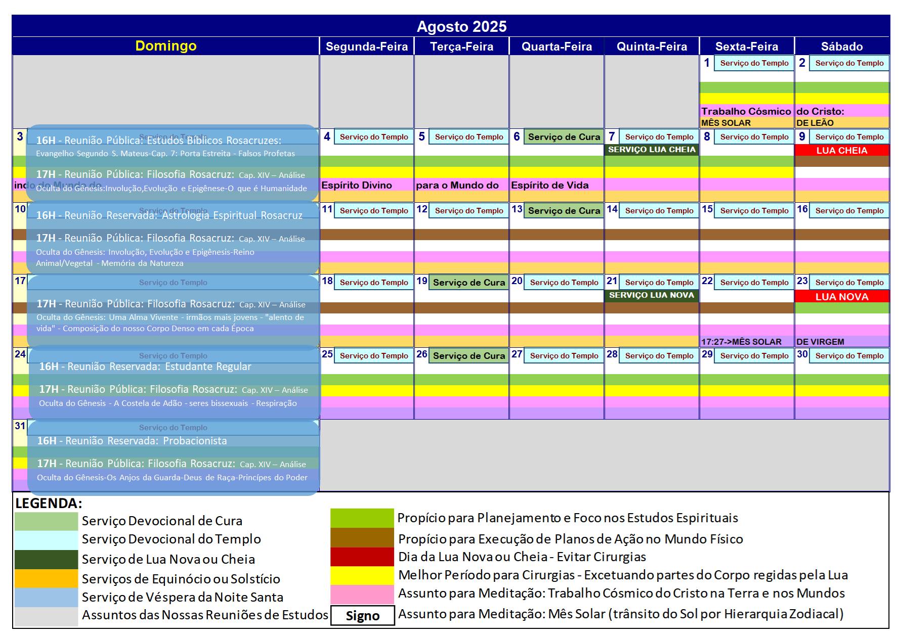 Calendario-Fraternidade-Rosacruz-Campinas-SP-para-Agosto-de-2025 Calendário – As Atividades de Estudos e Ofícios de Rituais da Fraternidade Rosacruz em Campinas/SP/Brasil – 2025 – Agosto